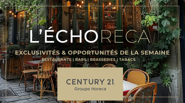 ECHORECA. LA SÉLECTION HEBDOMADAIRE DES MEILLEURES OPPORTUNITÉS EN CHR SUR PARIS ET L’ILE-DE-FRANCE