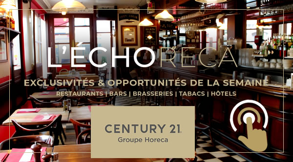 ECHORECA. LA SÉLECTION HEBDOMADAIRE DES MEILLEURES OPPORTUNITÉS EN CHR SUR PARIS ET L’ILE-DE-FRANCE