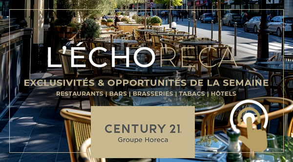 ECHORECA. LA SÉLECTION HEBDOMADAIRE DES MEILLEURES OPPORTUNITÉS EN CHR SUR PARIS ET L’ILE-DE-FRANCE